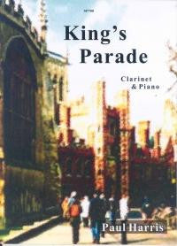 Harris, P.: King's Parade for Clarinet