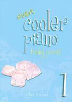 Even Cooler Piano Book 1 - Funky Pieces