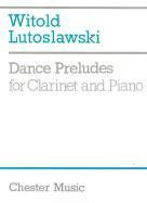 Lutoslawski, W.: Dance Preludes