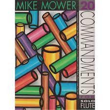 Mower, M.: 20 Commandments for Solo Flute