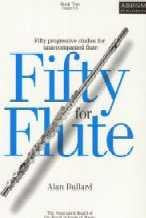 Fifty for Flute - Book Two (Grades 6-8)