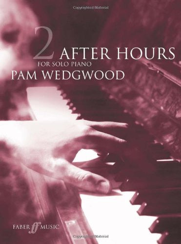 After Hours for Solo Piano Book 2
