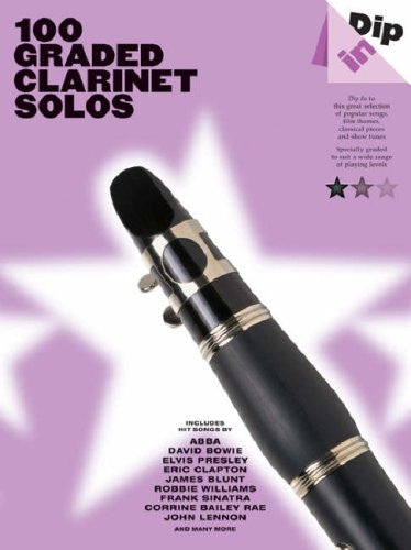 Dip In: 100 Graded Clarinet Solos