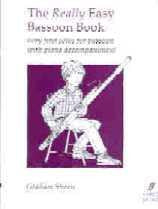 The Really Easy Bassoon Book