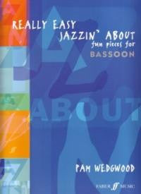 Really Easy Jazzin' About for Bassoon