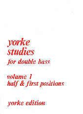 Yorke Studies Volume 1 (1/2 & 1st positions)