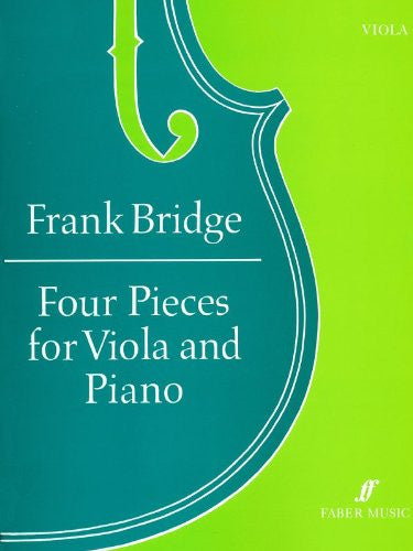 Bridge - Four Pieces for Viola & Piano