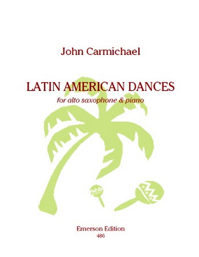 Latin American Dances for Alto Sax