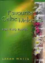 Favourite Celtic Melodies for Two Flutes