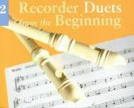 Recorder Duets from the Beginning Book 2
