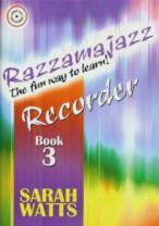 Razzamajazz Recorder Book 3