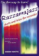 Razzamajazz Recorder Duets and Trios