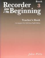 Recorder from the Beginning Book 3 (Teacher)