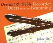 Desc. & Treb. Recorder Duets from the Beginning