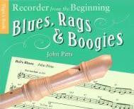 Recorder from the Beg. Blues, Rags & Boogie (P)