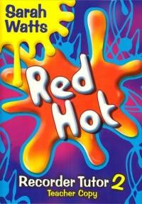 Red Hot Recorder Tutor 2 (Teachers)