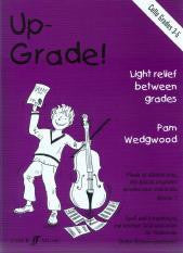 Up-Grade! Cello Grades 3-5