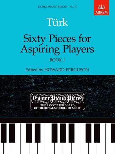 Turk: Sixty Pieces for Aspiring Players Bk 1 EPP70