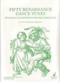 Fifty Renaissance Dance Tunes for Treble Rec.
