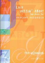 Easy Jazzin' About Descant Recorder