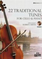 22 Traditional Tunes for Cello & Piano