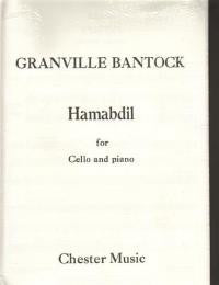 Bantock, G.: Hamabdil for Cello & Piano