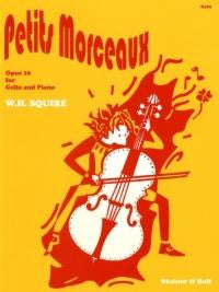 Squire, W.: Petits Morceaux Op16 Cello