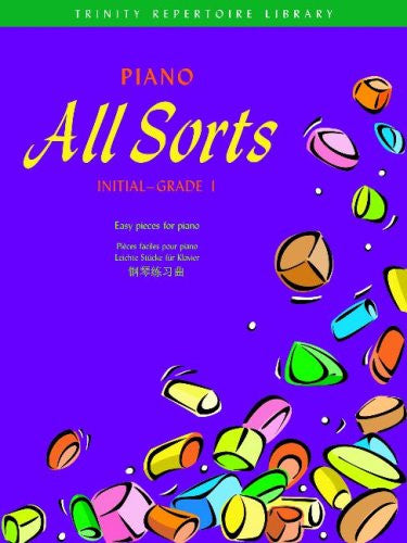 Piano All Sorts - Initial-Grade 1
