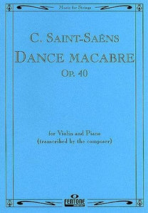 Saint-Saens : Dance Macabre Op. 40