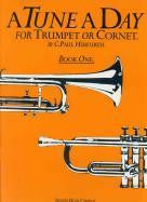 A Tune a Day Trumpet/Cornet Book 1