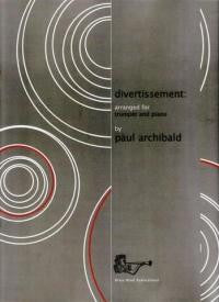 Archibald, P.: Divertissement for Trumpet