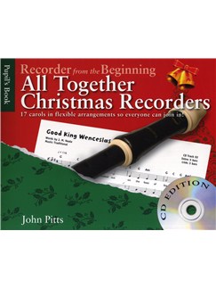 John Pitts: Recorder From The Beginning - All Together Christmas Recorders (Book/CD)