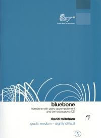 Mitcham: Bluebone Trombone with CD Bass Clef