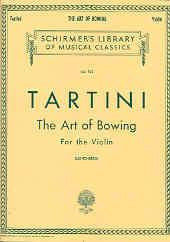 Tartini: The Art of Bowing for Violin