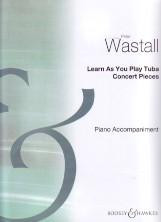 Learn As You Play Tuba Concert Pieces Piano Acc.