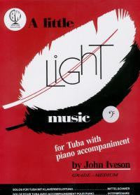 Iveson: A Little Light Music for Tuba Bass Clef