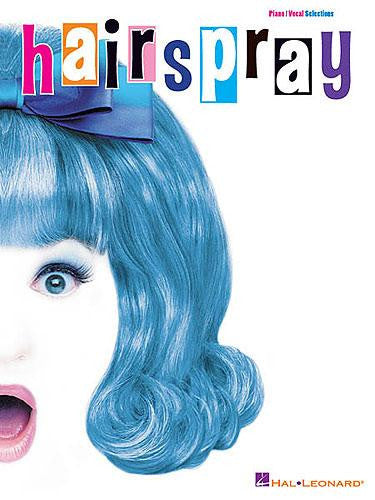 Hairspray: Vocal Selections