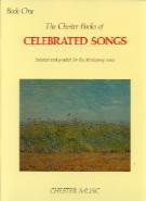 Chester Books of Celebrated Songs - Book 1