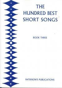 The Hundred Best Short Songs - Book 3