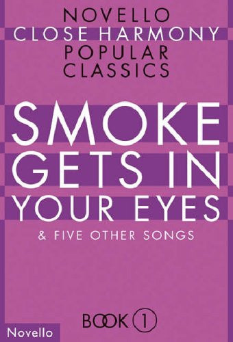 Smoke Gets in Your Eyes - book 1