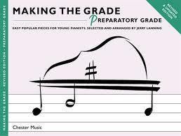 Making the Grade - Preparatory Grade Revised
