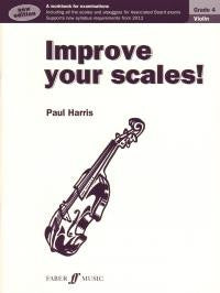 Improve Your Scales - Violin Grade 4 (new)