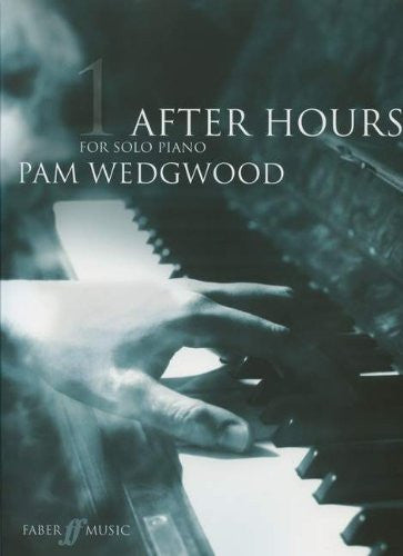 After Hours for Solo Piano Book 1