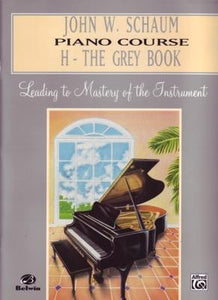John W. Schaum Piano Course - (H) The Grey Book