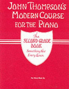 John Thompson's Modern Course - 2nd Grade Book