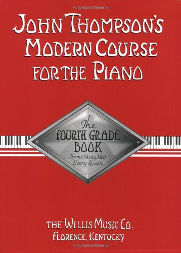 John Thompson's Modern Course - 4th Grade Book