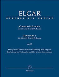 Elgar: Concerto in E Minor Op.85