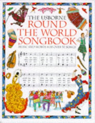 The Usborne Round the World Songbook