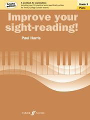 Improve Your Sight Reading Piano Grade 3 Trinity
