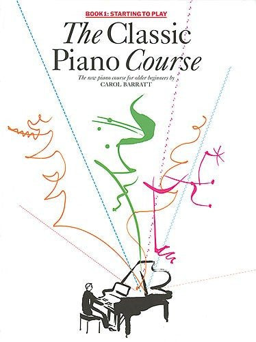 The Classic Piano Course - Book 1